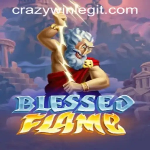 Explore the Thrilling World of BlessedFlame: A Comprehensive Guide to Gameplay and Winning Strategies